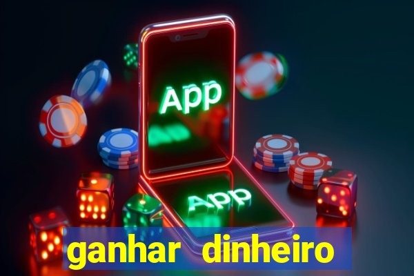 ganhar dinheiro jogando sem depositar nada